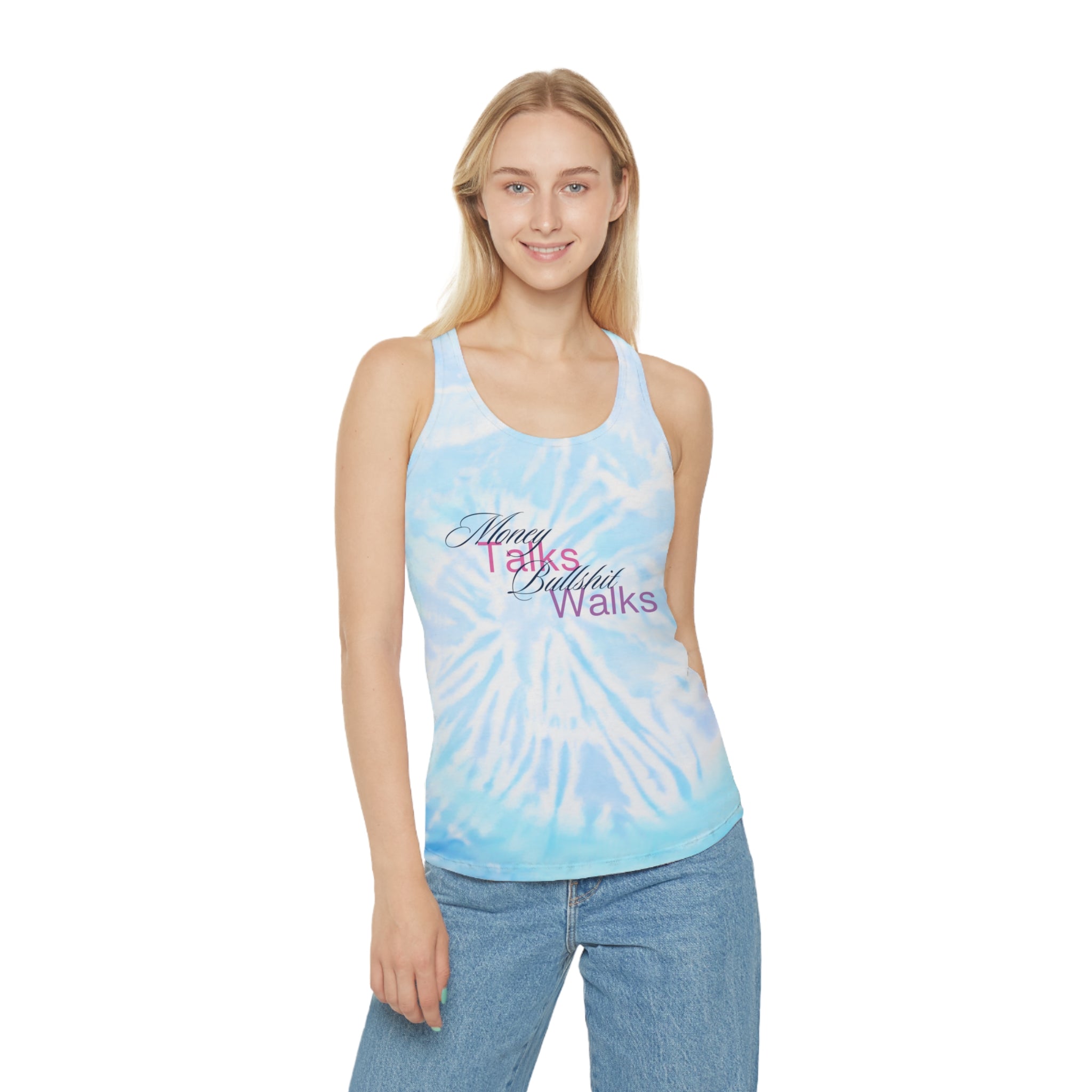 Women’s Vi-Tank - Tie-Dye Racerback — 'Money Talks, Bullshit Walks'