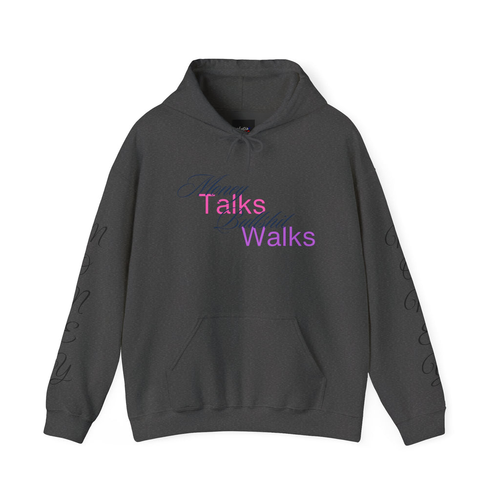Vi-Hoodie — "Money Talks, Bullshit Walks"