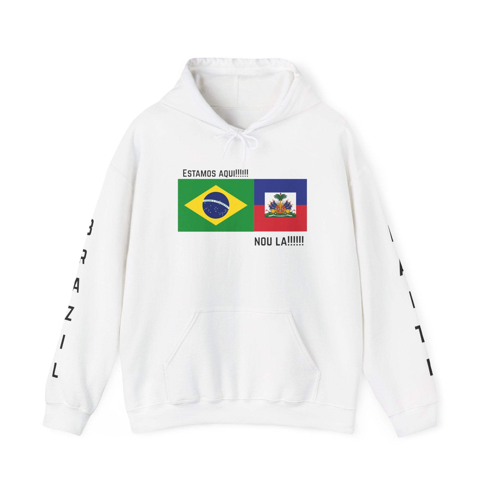 Vi-Hoodie Haiti Brazil Flag Hoodie — "Estamos Aqui!!! Nou La!!!!!"